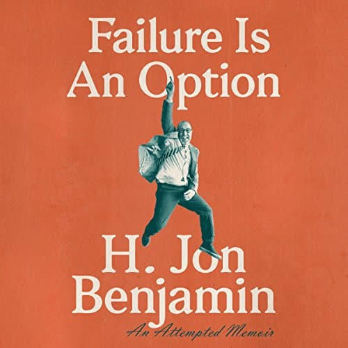 Failure Is an Option An Attempted Memoir