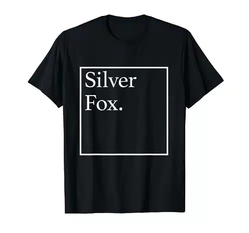 Silver Fox T Shirt