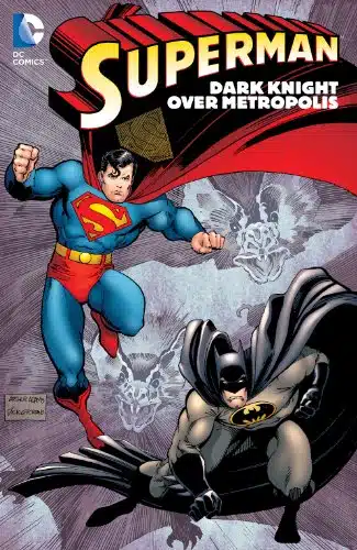 Superman Dark Knight Over Metropolis
