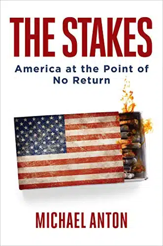 The Stakes America at the Point of No Return