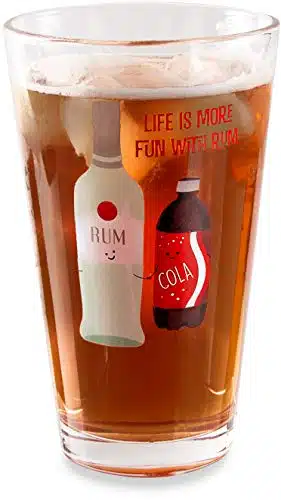 Pavilion   Life Is More Fun With Rum   Rum & Coke   oz Pint Glass Tumbler