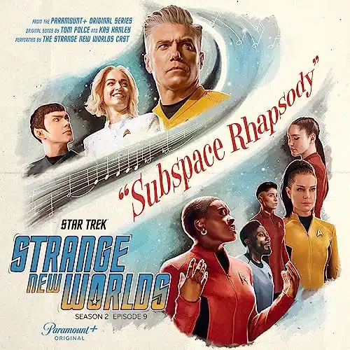 Star Trek Strange New Worlds Season   Subspace Rhapsody (Original Series Soundtrack)