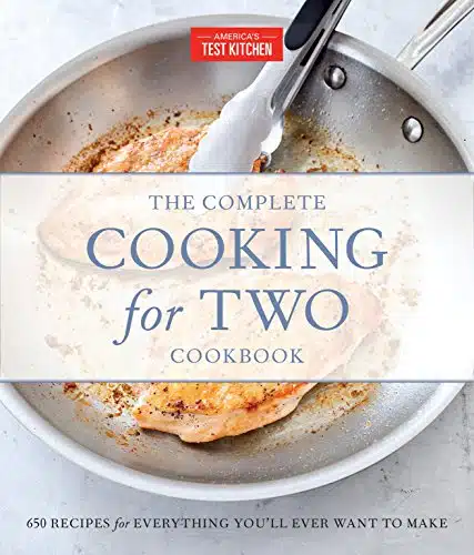 The Complete Cooking for Two Cookbook, Gift Edition Recipes for Everything You'll Ever Want to Make (The Complete ATK Cookbook Series)