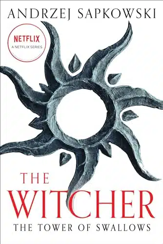 The Tower of Swallows (The Witcher Book  The Witcher Saga Novels Book )