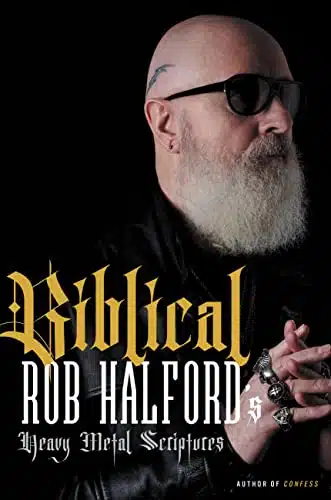 Biblical Rob Halford's Heavy Metal Scriptures