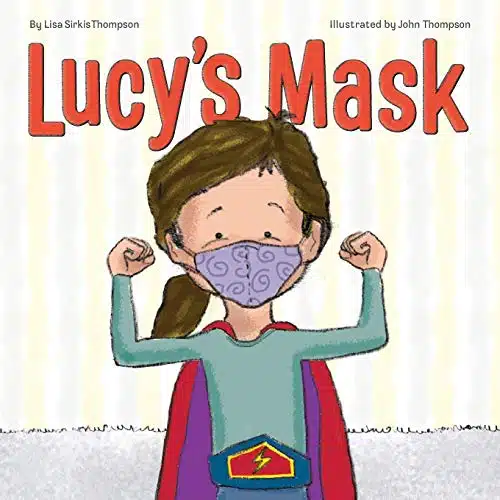 Lucy's Mask (Lucy Book Series)