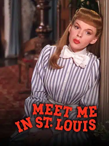Meet Me in St. Louis