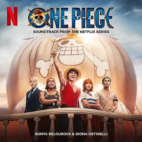 One Piece (Soundtrack from the Netflix Series)