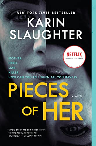 Pieces of Her A Novel