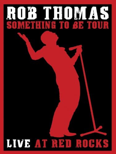 Rob Thomas Live at Red Rocks