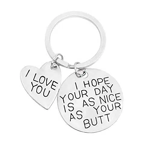 ShiQiao Spl I Hope Your Day Is As Nice As Your Butt Keychain Boyfriend Girlfriend Gifts Keyring I Love You Wife Husband Gifts