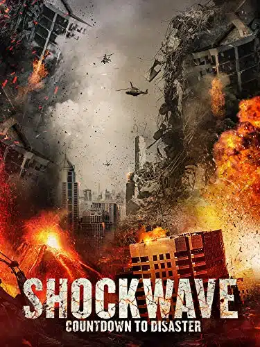 Shockwave Countdown to Disaster