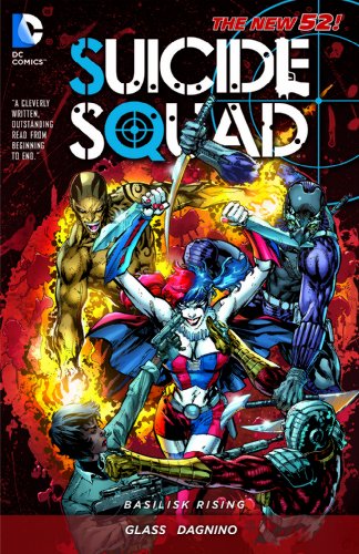 Suicide Squad () Vol. Basilisk Rising (Suicide Squad, New Volume)