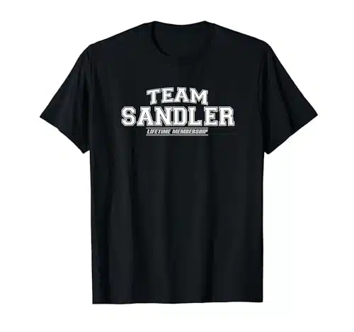 Team Sandler  Proud Family Surname, Last Name Gift T Shirt