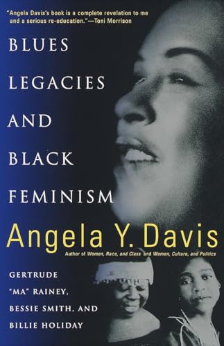 Blues Legacies and Black Feminism Gertrude Ma Rainey, Bessie Smith, and Billie Holiday