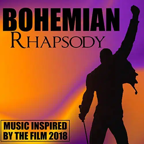 Bohemian Rhapsody (Music Inspired by the Film )