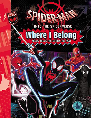 Spider Man Into the Spider Verse Where I Belong