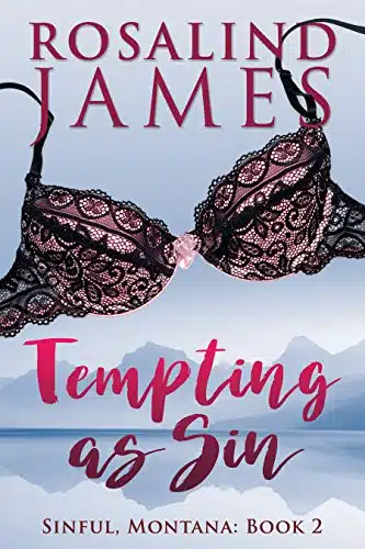 Tempting as Sin (Sinful, Montana Book )