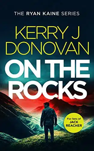 On the Rocks Book in the Ryan Kaine series